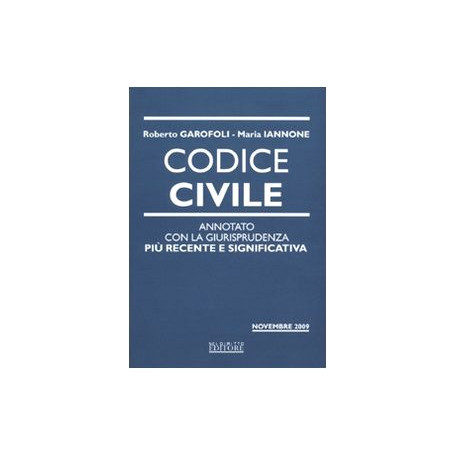 Codice civile. Annotato con la giurisprudenza.