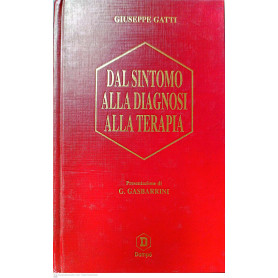 Dal sintomo alla diagnosi alla terapia