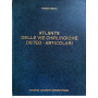 Atlante delle vie chirurgiche oste-articolari