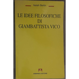Le idee filosofiche di Giambattista Vico