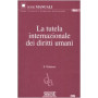 La tutela internazionale dei diritti umani