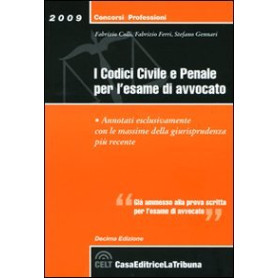 I codici civile e penale. Per l'esame di avvocato.
