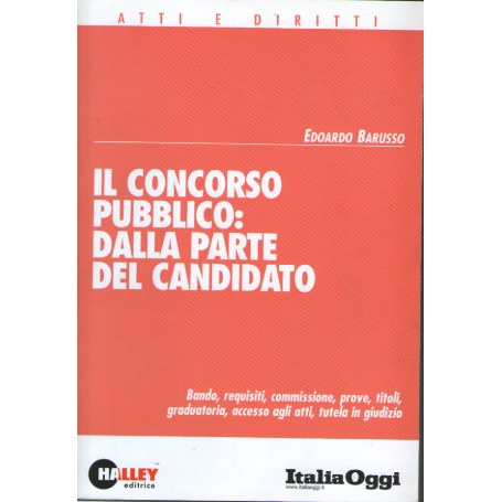 Il concorso pubblico: dalla parte del candidato.
