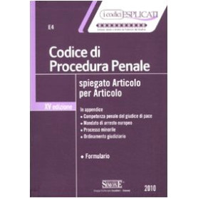 Codice di procedura penale spiegato articolo per articolo.