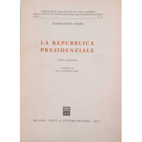La repubblica presidenziale