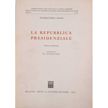 La repubblica presidenziale