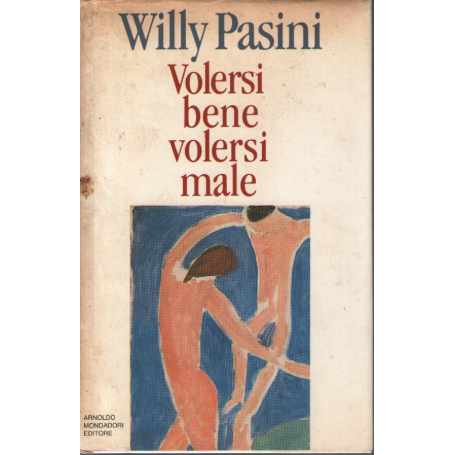 Volersi bene volersi male.