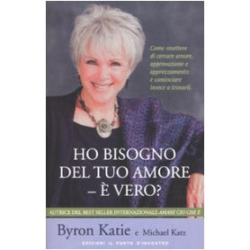 Ho bisogno del tuo amore - è vero?