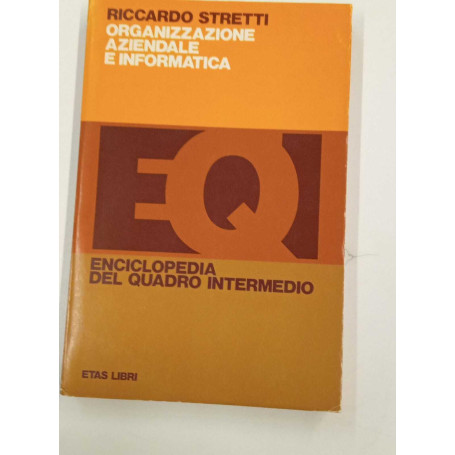 Organizzazione aziendale e informatica