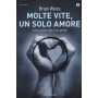 Molte vite un solo amore.