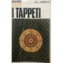 I tappeti.