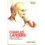 Charles Lavigerie. Uomo universale profeta della missione