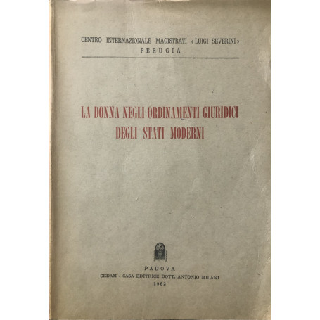 La donna negli ordinamenti giuridici degli stati moderni