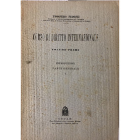 Corso di diritto internazionale. Volume Primo