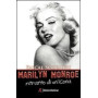 Marilyn Monroe. Ritratto di un'icona.