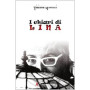 I chiari di Lina.