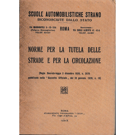 Norme per la tutela delle strade e per la circolazione
