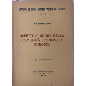 Aspetti giuridici della Comunità Economica Europea.