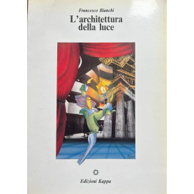 L'architettura della luce.