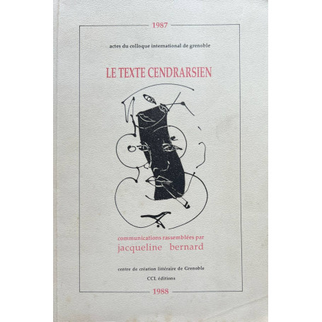 Le texte cendrarsien.