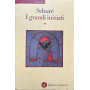 I grandi iniziati. Storia segreta delle religioni. Rama Krishna Ermete Mosè Orfeo Pitagora Platone Gesù (Vol. 1)