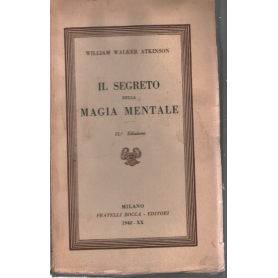 Il segreto della magia mentale.