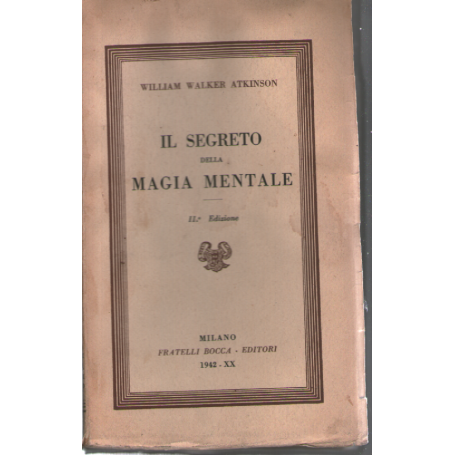 Il segreto della magia mentale.
