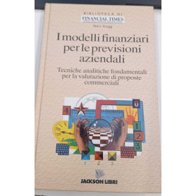 I modelli finanziari per le previsioni aziendali