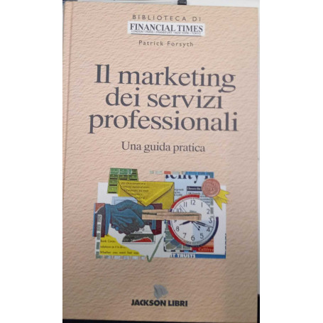 Il marketing dei servizi professionali