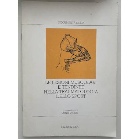 Le lesioni muscolari e tendinee nella traumatologia dello sport