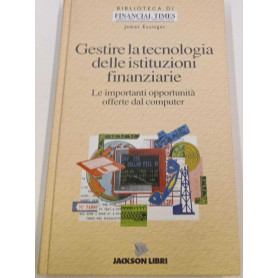 Gestire la tecnologia delle istituzioni