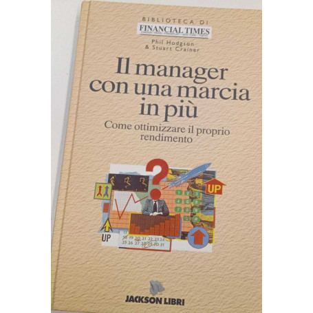 Il manager con una marcia in più