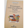 Il manager con una marcia in più