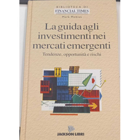 La guida agli investimenti nei mercati emergenti