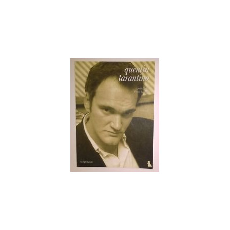 Quentin Tarantino.