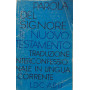 Parola del Signore. Il Nuovo Testamento