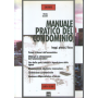 Manuale pratico del condominio.