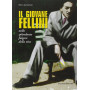Il giovane Fellini nello splendente fulgore della vita.