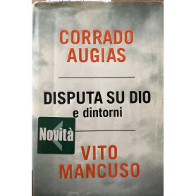 Disputa su Dio e dintorni
