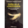 Guida alla logoterapia per una psicoterapia riumanizzata.