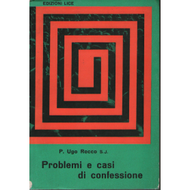 Problemi e casi di confessione.