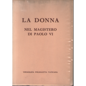 La donna nel magistero di Paolo VI.
