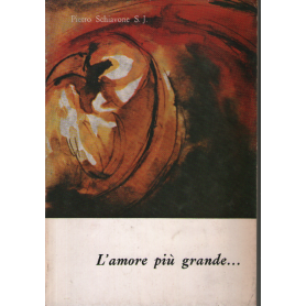 L'amore più grande..