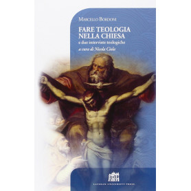 Fare teologia nella Chiesa. E due interviste teologiche.