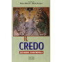 Il credo. Schede pastorali.