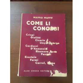 Come li conobbi