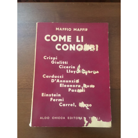Come li conobbi