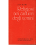 Religiosi nei cantieri degli uomini.