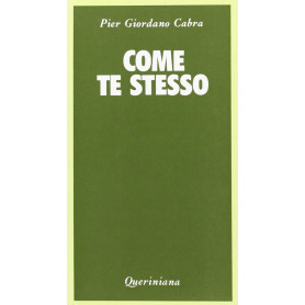 Come te stesso. Meditazione sulla missione.