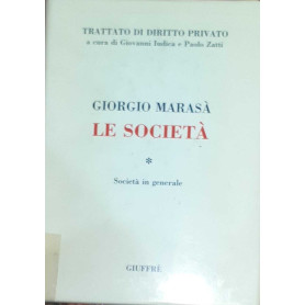 Le società. Volume 1. Società in generale